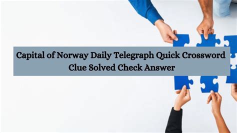 norway's capital crossword clue.